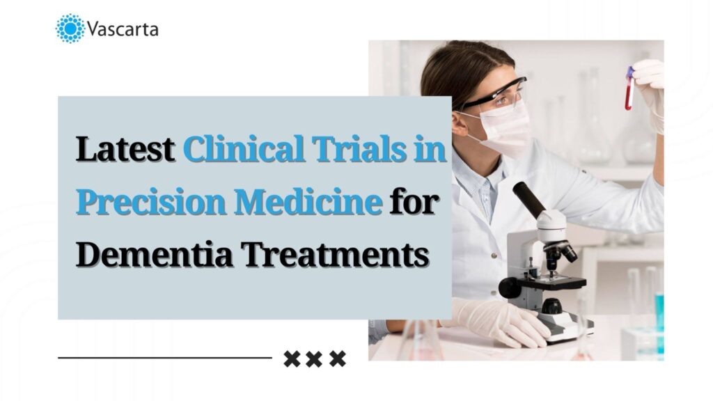precision medicine for Dementia